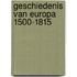 Geschiedenis van europa 1500-1815