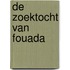 De zoektocht van Fouada