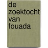 De zoektocht van Fouada door N. el Saadawi