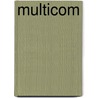 Multicom by Unknown