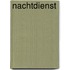 Nachtdienst