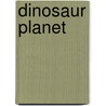 Dinosaur Planet door Onbekend