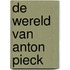 De wereld van Anton Pieck