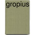 Gropius
