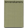 Binnenskamers door S. de Boer