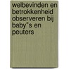 Welbevinden en betrokkenheid observeren bij baby"s en peuters by Unknown