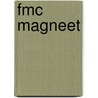 FMC magneet by Unknown