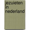 Jezuieten in nederland by Paul Bergheyn