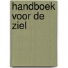 Handboek voor de ziel door Richard K. Carlson