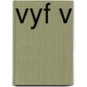 Vyf v door Onbekend