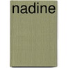 Nadine by M. de Vries