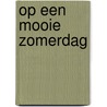 Op een mooie zomerdag by E. Stiemert