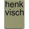 Henk Visch by N. Nobis