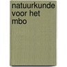 Natuurkunde voor het MBO door A. Papa