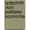 Tydschrift voor politieke economie door Onbekend