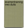 Examentraining vwo duits by Groenveld