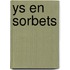 Ys en sorbets