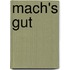 Mach's gut