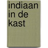 Indiaan in de kast by Bruce Banks