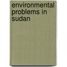 Environmental problems in sudan door Onbekend