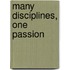 Many Disciplines, One passion