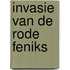 Invasie van de rode feniks