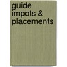 Guide impots & placements door Onbekend