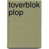 Toverblok Plop door H. Banlon