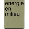 Energie en milieu door Meester