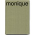 Monique