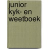 Junior kyk- en weetboek door John Edwards