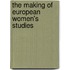 The Making of European Women's Studies