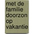 Met de familie doorzon op vakantie