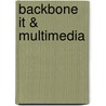 backbone it & multimedia by Unknown