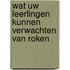 Wat uw leerlingen kunnen verwachten van roken