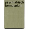 Psychiatrisch formularium by Unknown