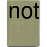 Not by K. Broekhof