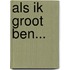 Als ik groot ben...