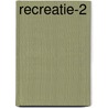 Recreatie-2 by R. Schillings
