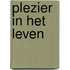 Plezier in het leven