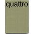 Quattro
