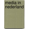Media in nederland door Jo Bardoel