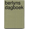 Berlyns dagboek by Gans