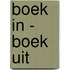 Boek in - Boek uit
