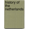 History of the Netherlands door Onbekend