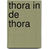 Thora in de thora door Onbekend
