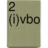 2 (I)vbo by W.H.M. Croonen