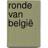 Ronde van België door Onbekend