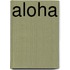 Aloha