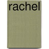 Rachel by L. Turner